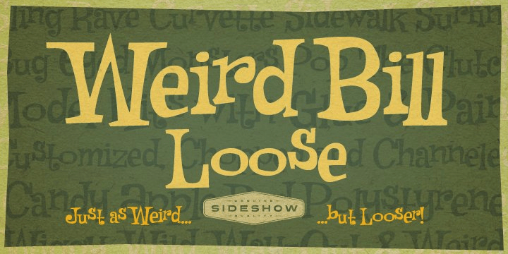 Weird Bill Family Font Poster #1