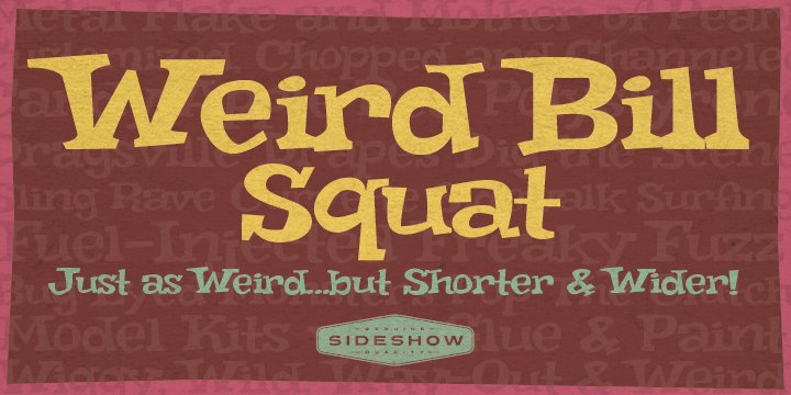 Weird Bill Family Font Poster #1