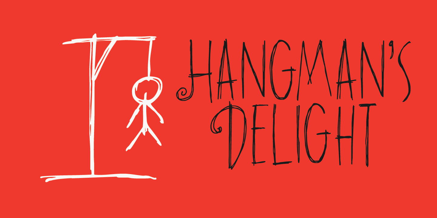 Hangman's Delight Font Poster #1