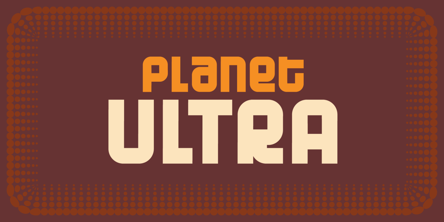 Planet Ultra Font Poster #1