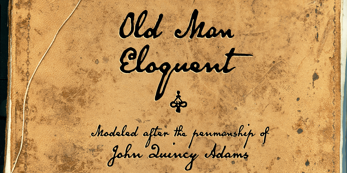 Old Man Eloquent Font Poster #1