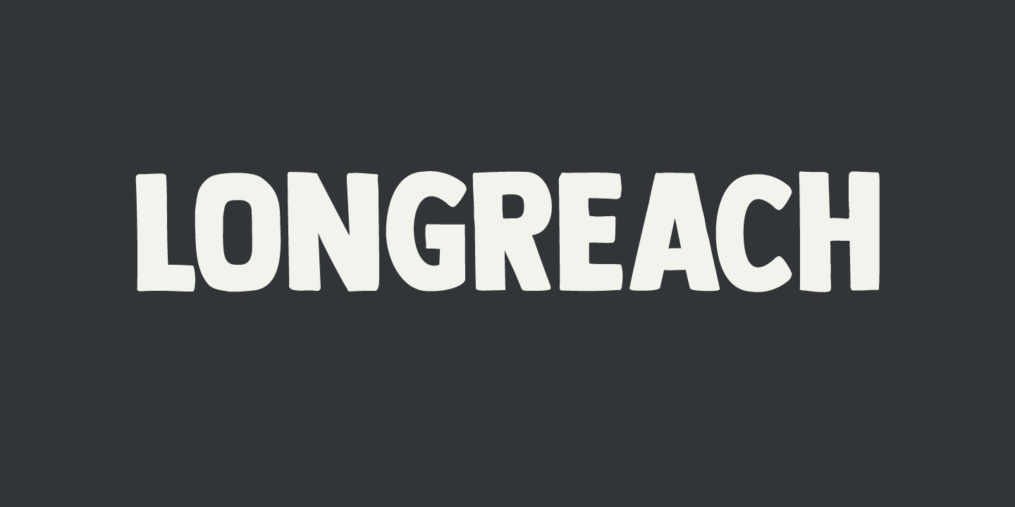 Longreach Font Poster #1