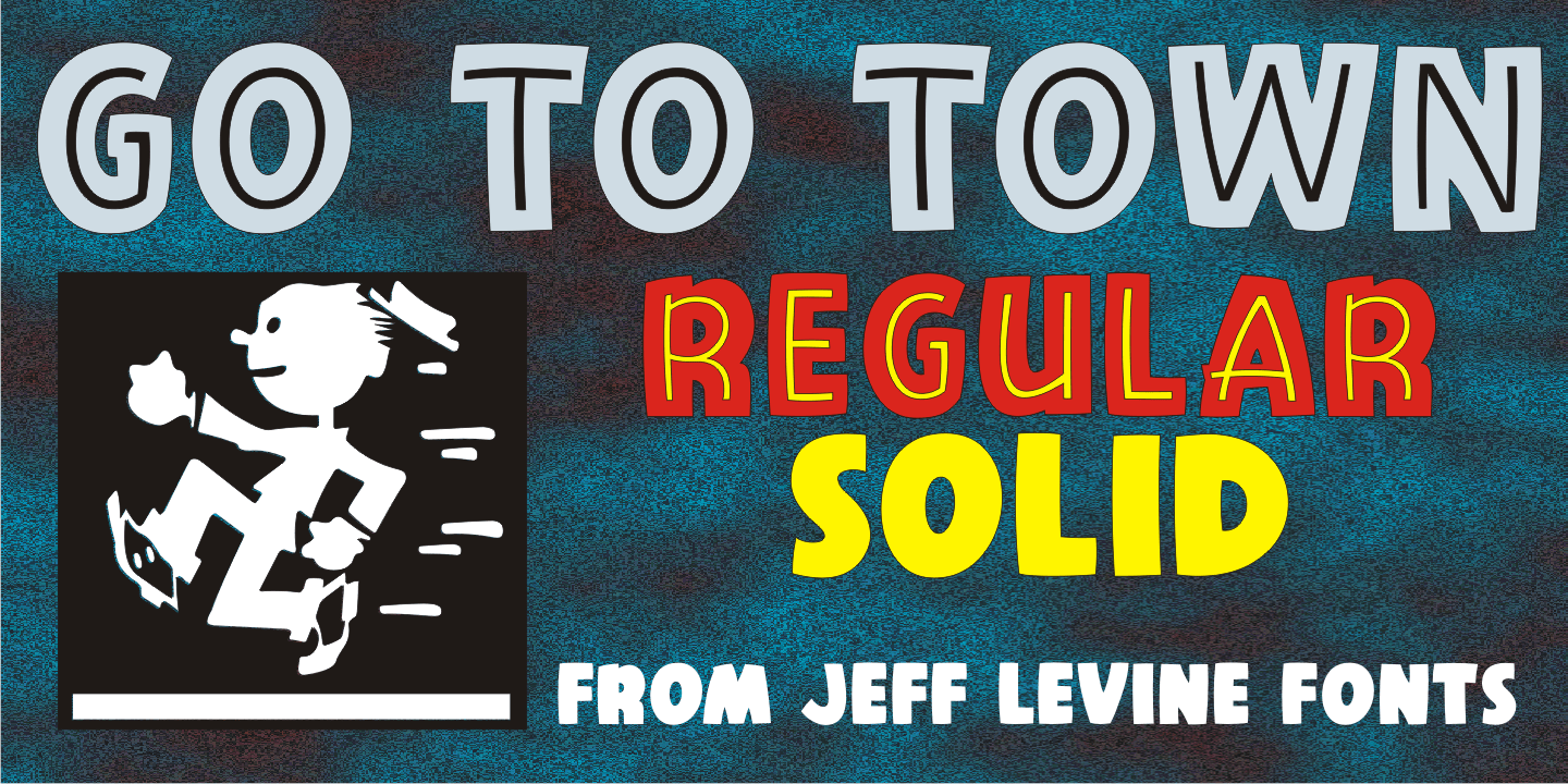 Go to Town Font Poster #1