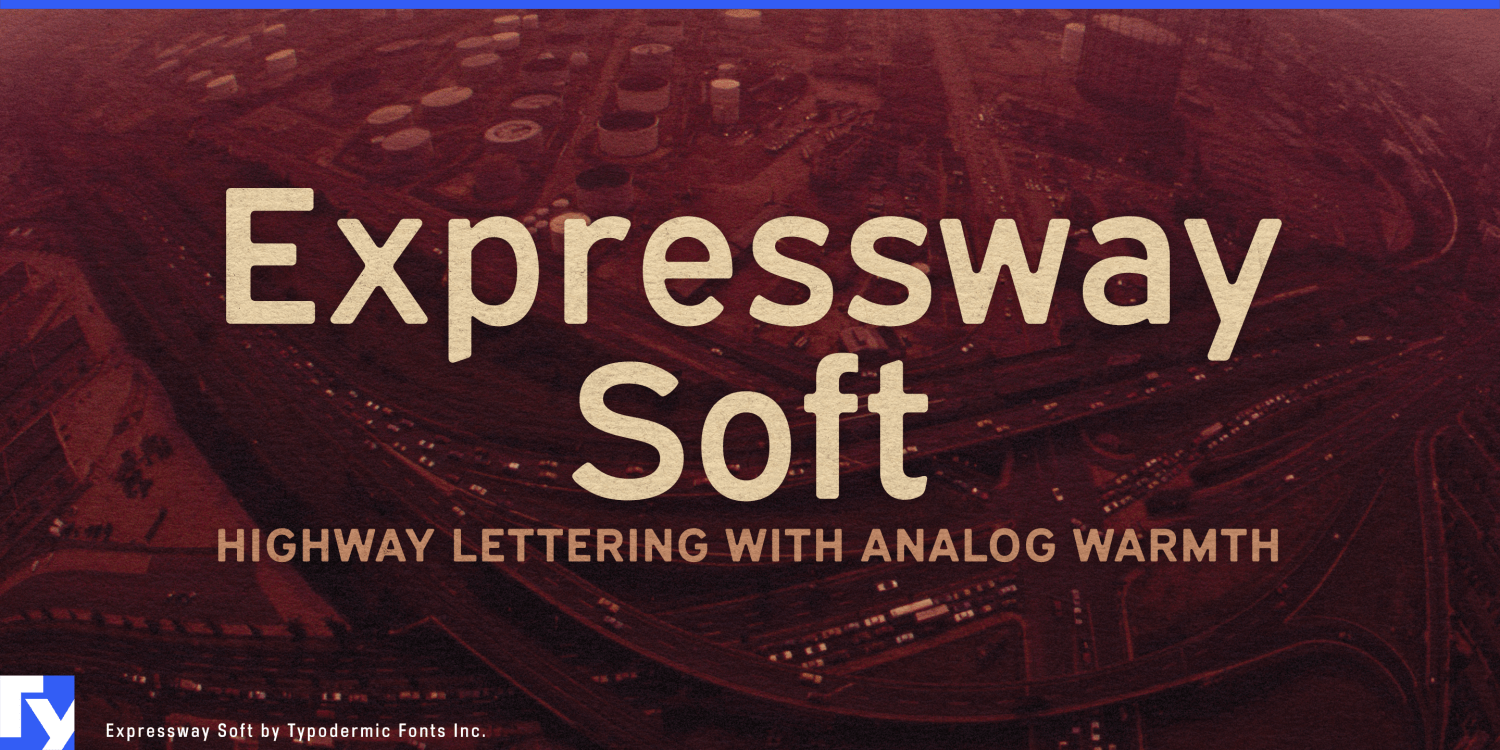 Expressway Soft Font Poster #1