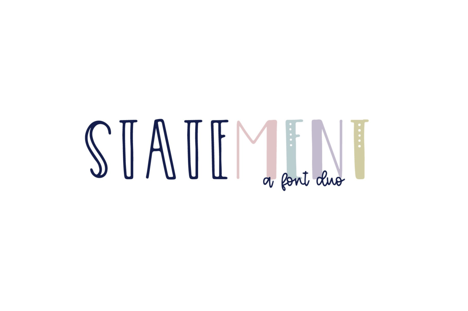 STATEment Font Family Poster