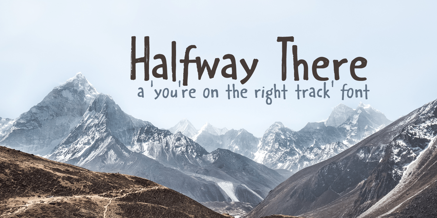 Halfway There Font Poster #1