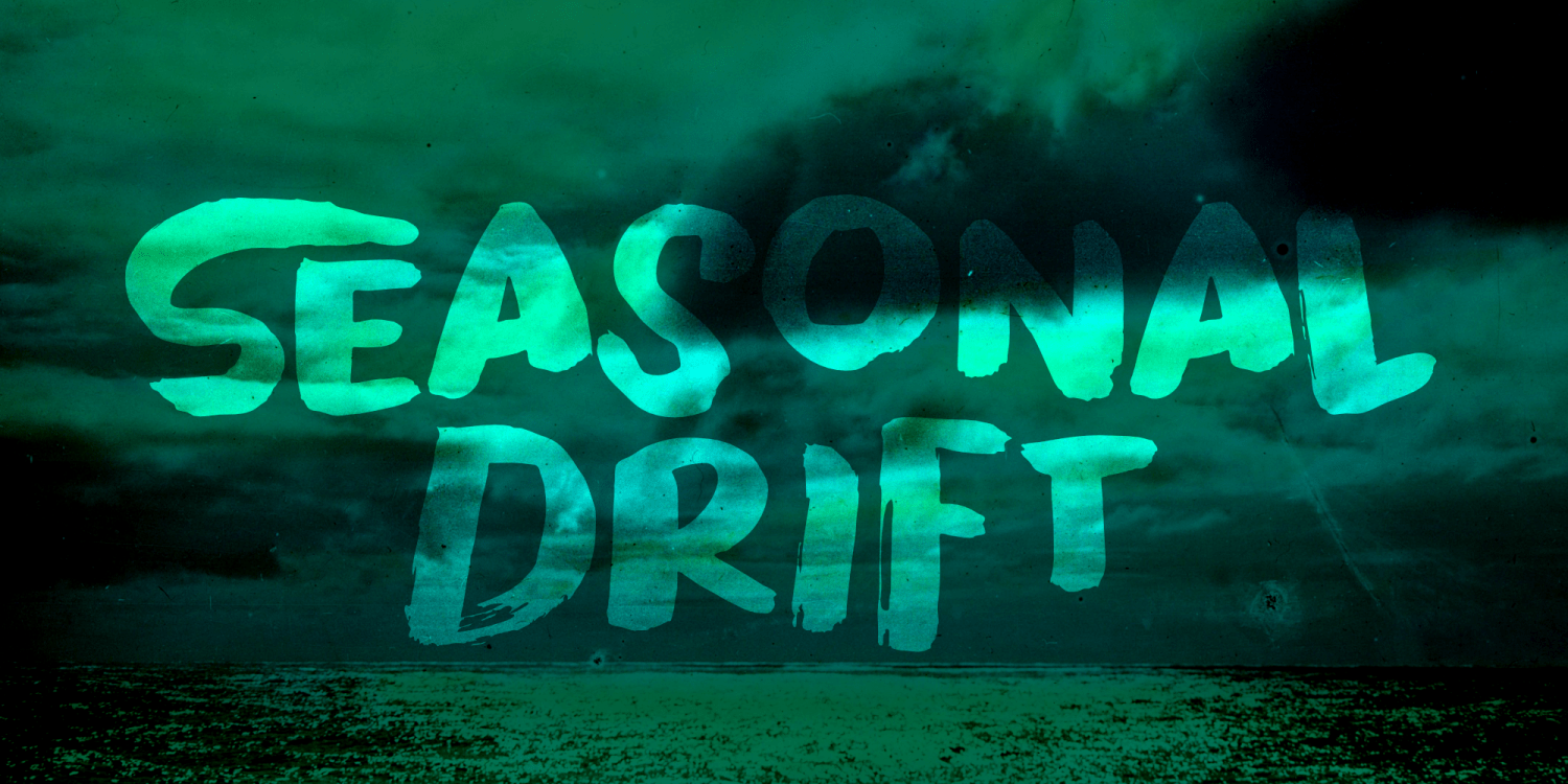 Seasonal Drift Font Poster #1