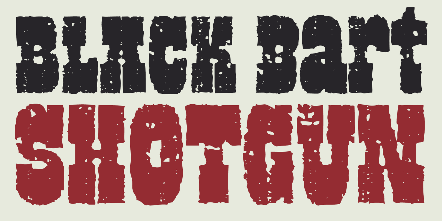 Black Bart Shotgun Font Poster #1
