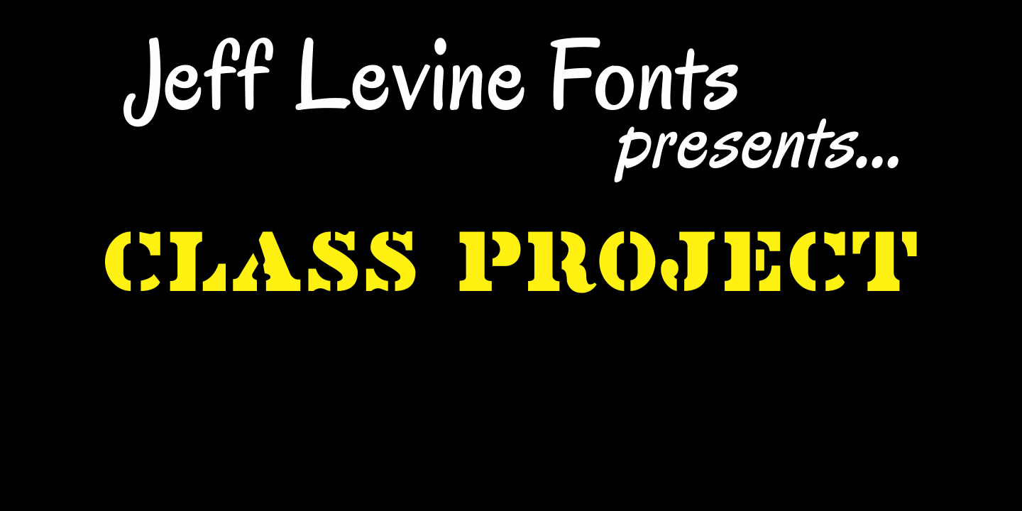 Class Project Font Family Poster