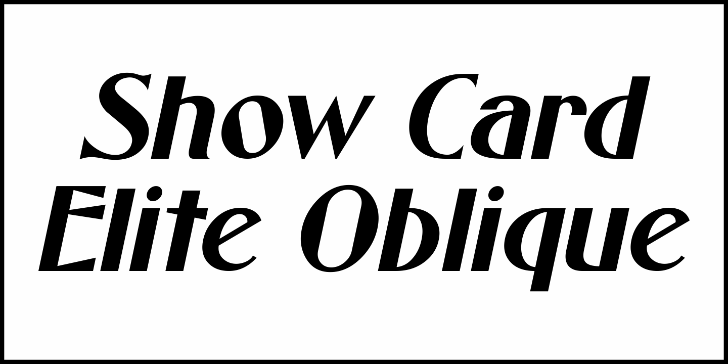 Show Card Elite Font Poster #1