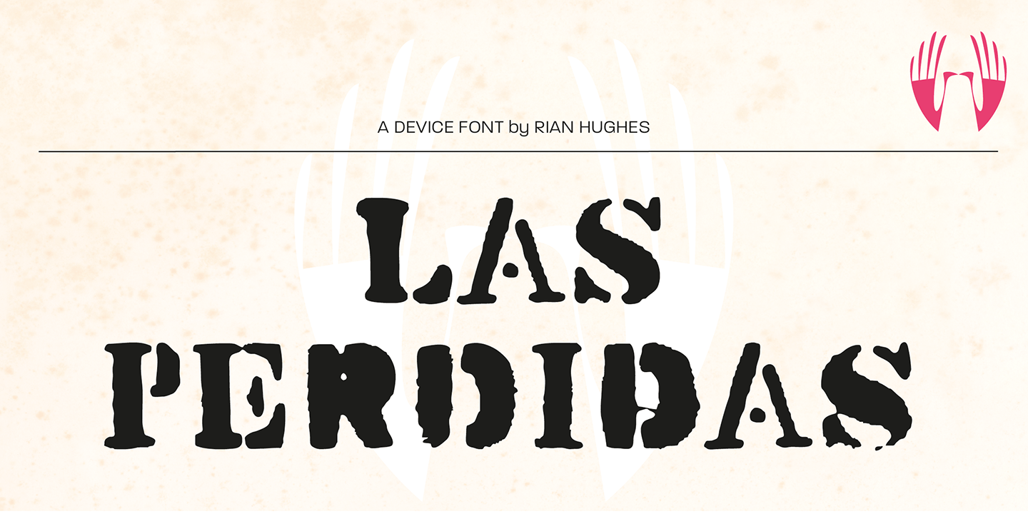 Las Perdidas Font Poster