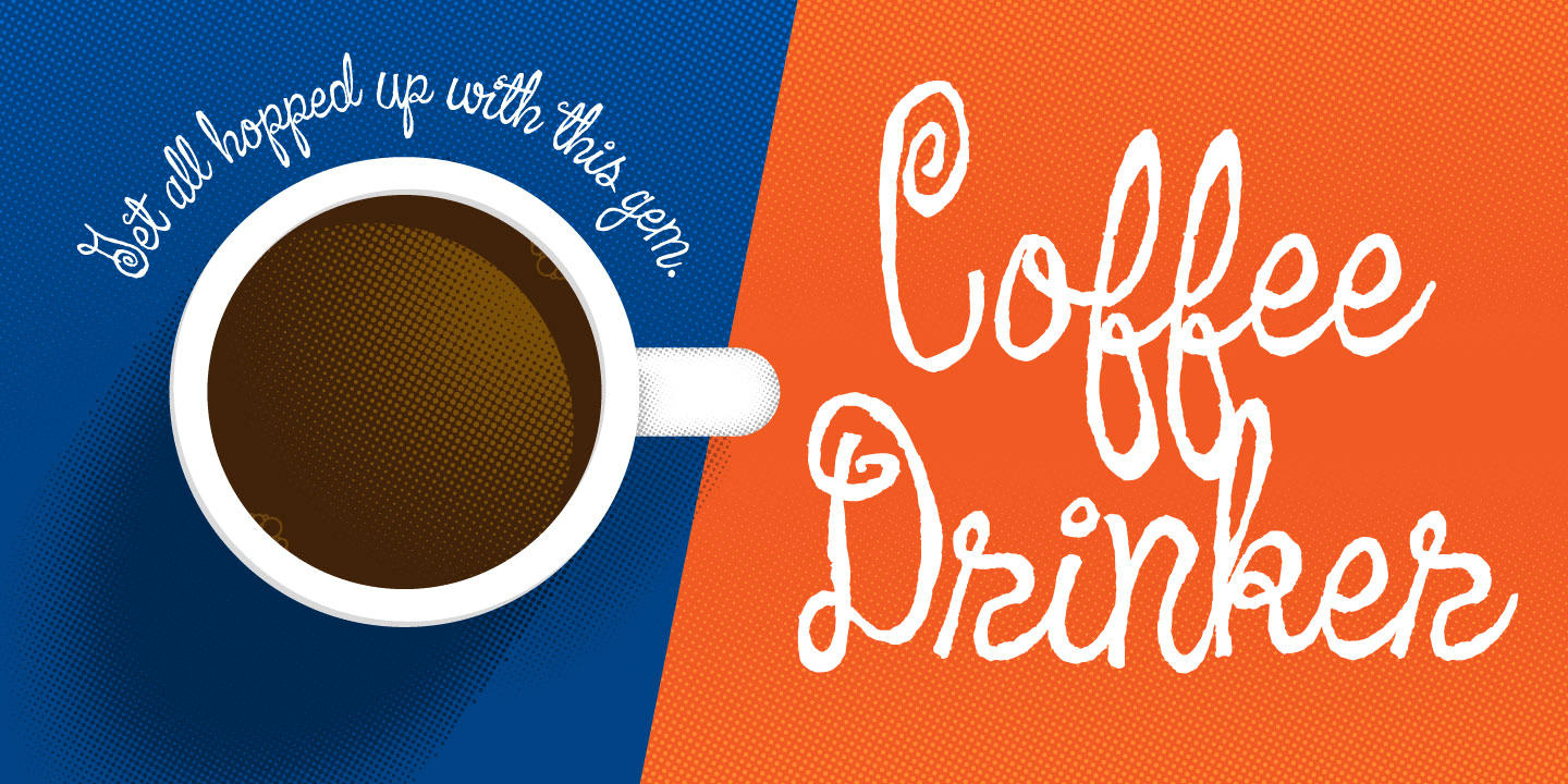 Coffee Drinker Font Poster #1