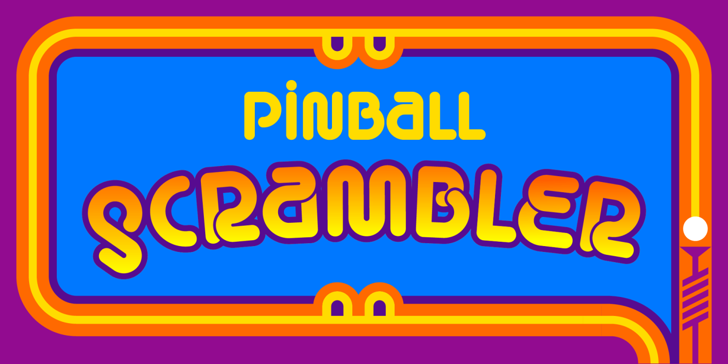 Pinball Font Poster #1
