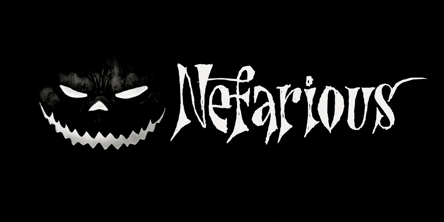 Nefarious Font Poster #1