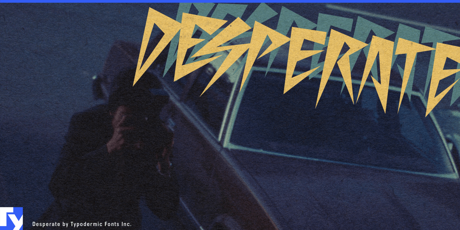 Desperate Font Poster #1