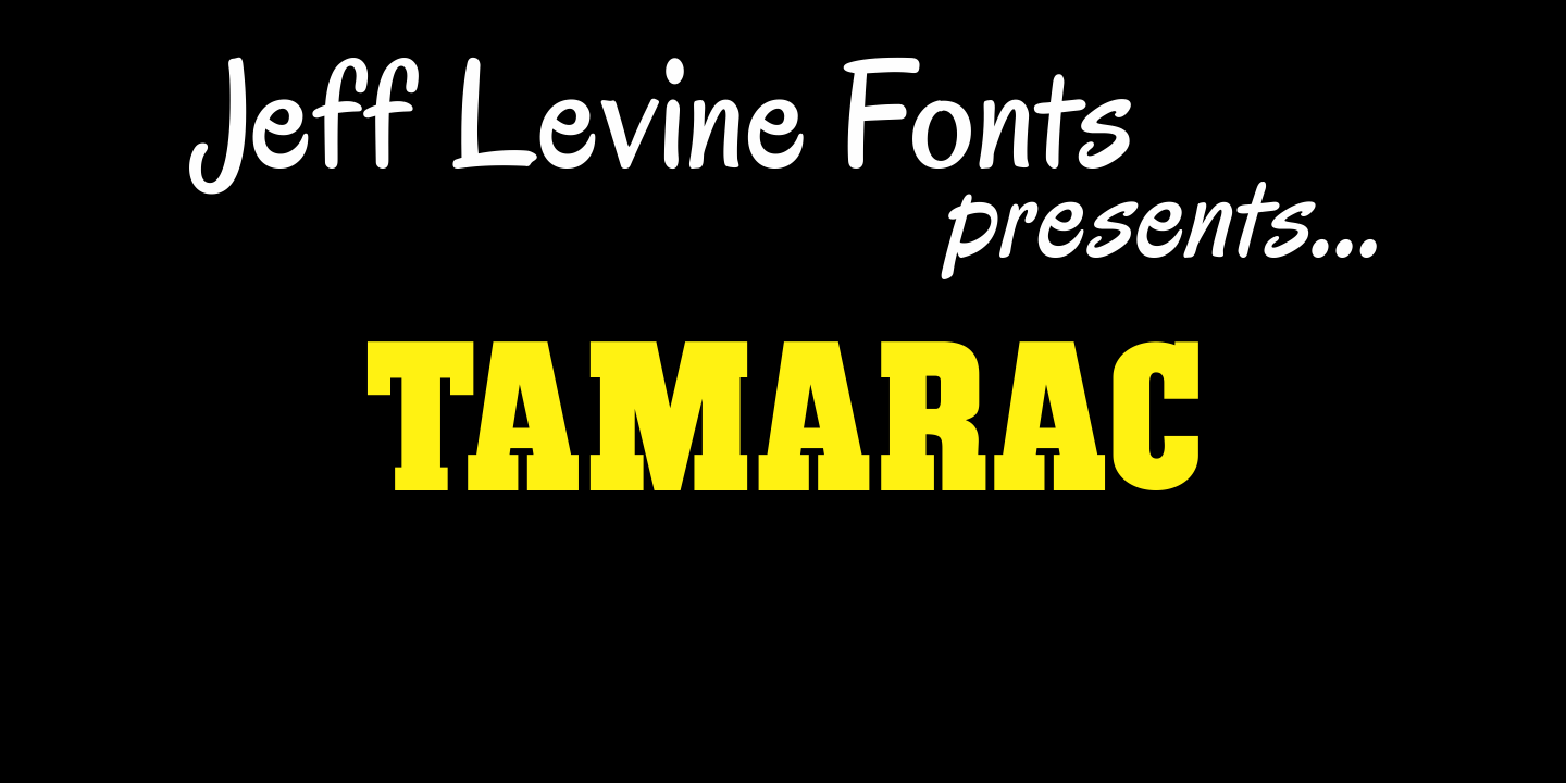 Tamarac Font Poster #1