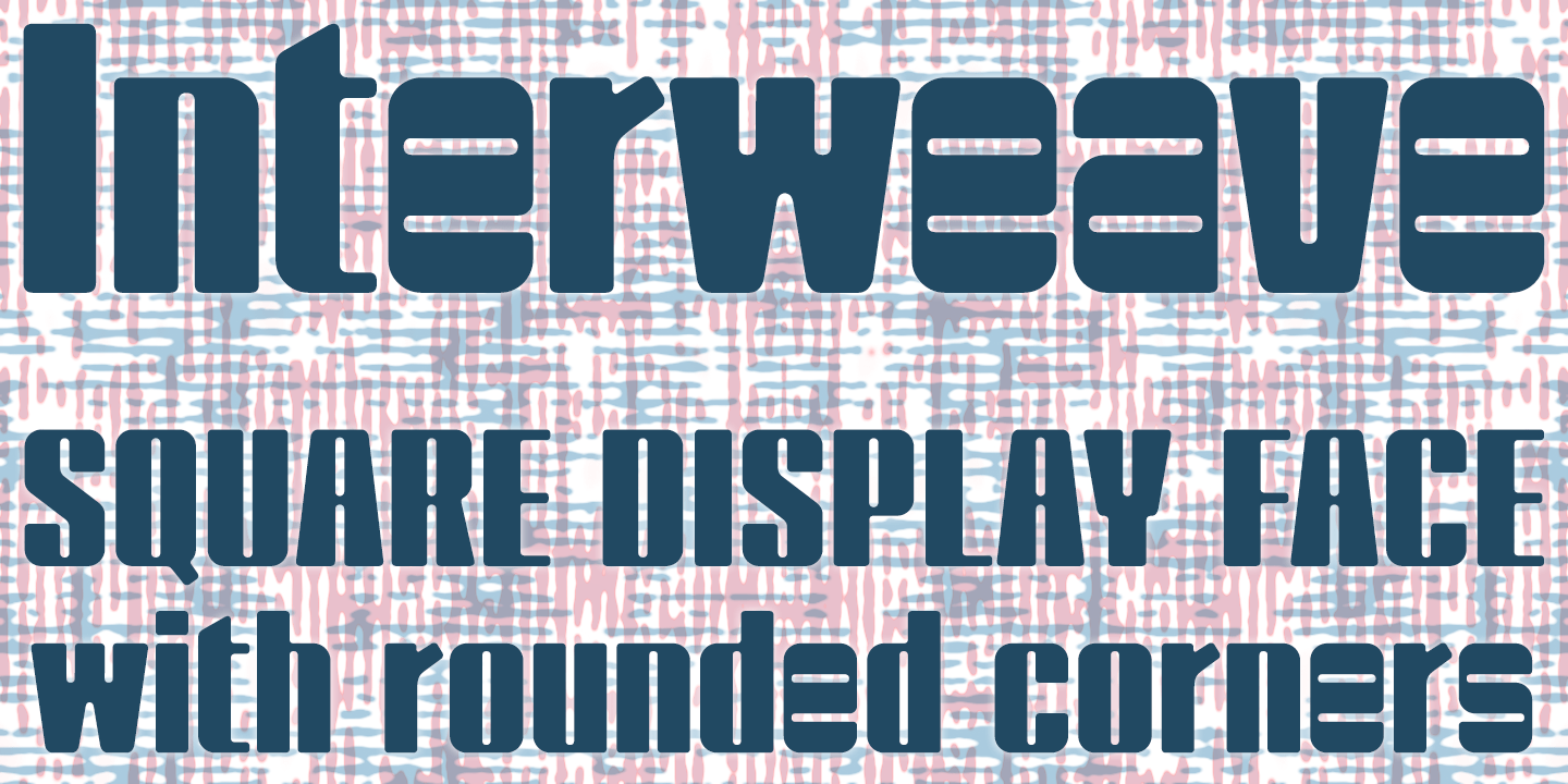 Interweave Font Poster #1