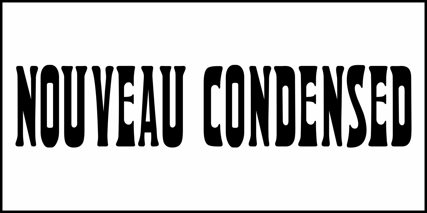 Nouveau Condensed Font Poster #2