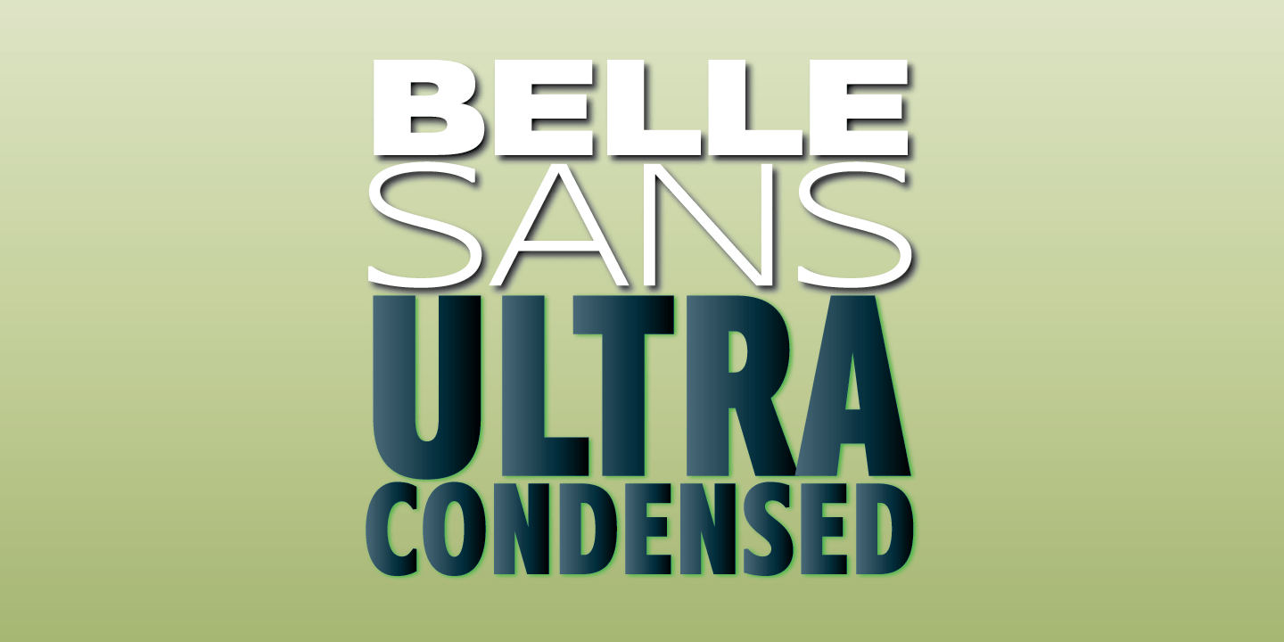 Belle Sans Ultra Condensed Poster