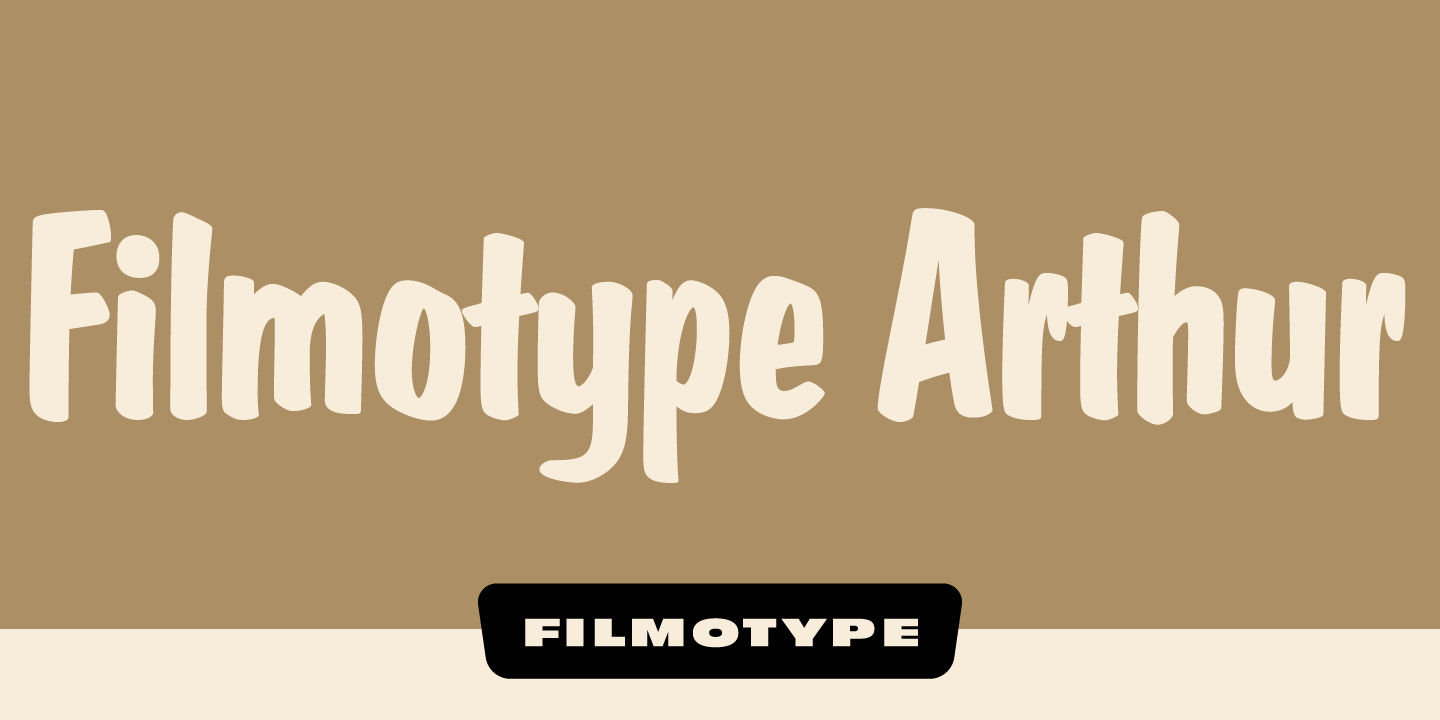 Filmotype Arthur Font Poster #1