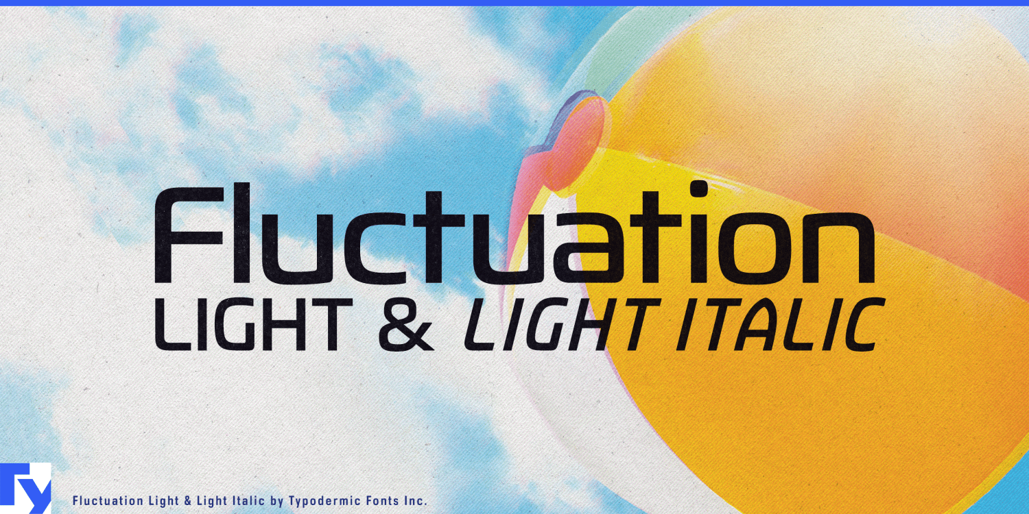 Fluctuation Light Font Poster #1