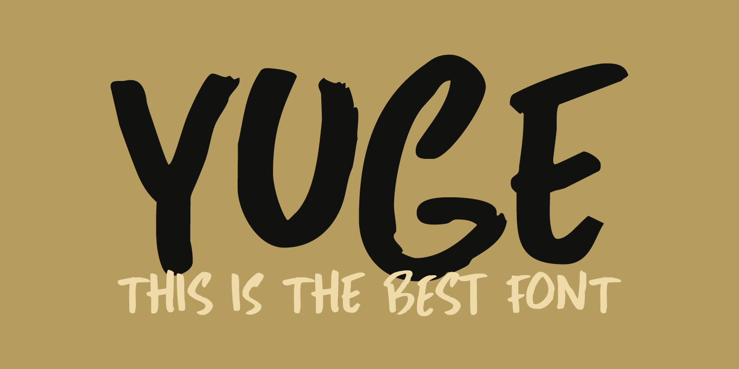 Yuge Font Poster #1