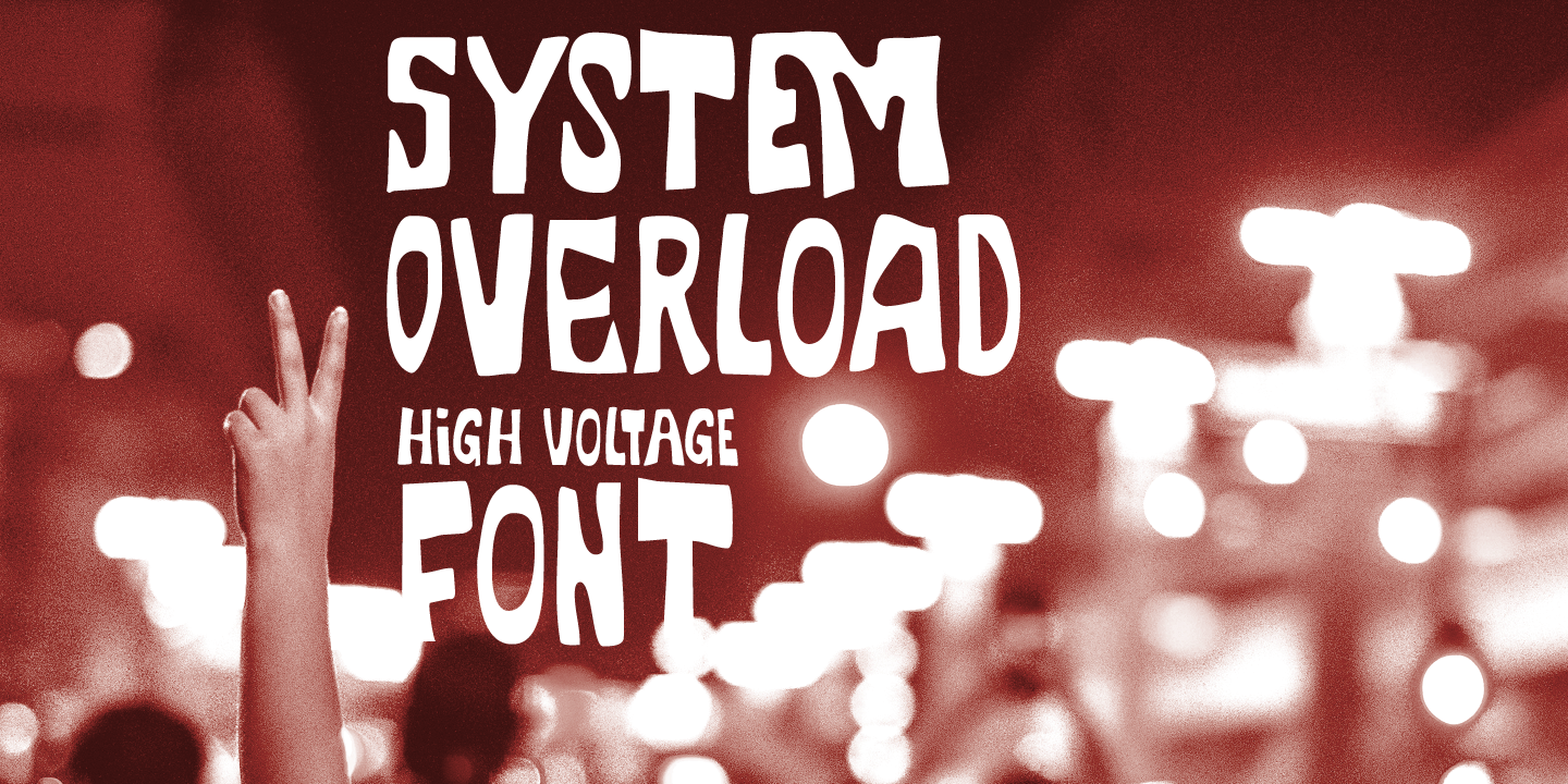 System Overload Font Poster #1