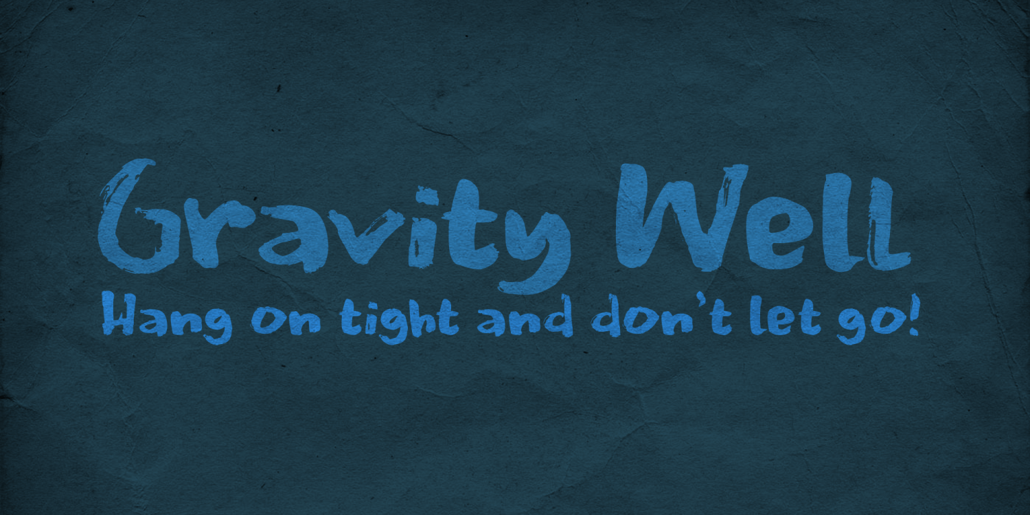 Gravity Well Font Poster #1