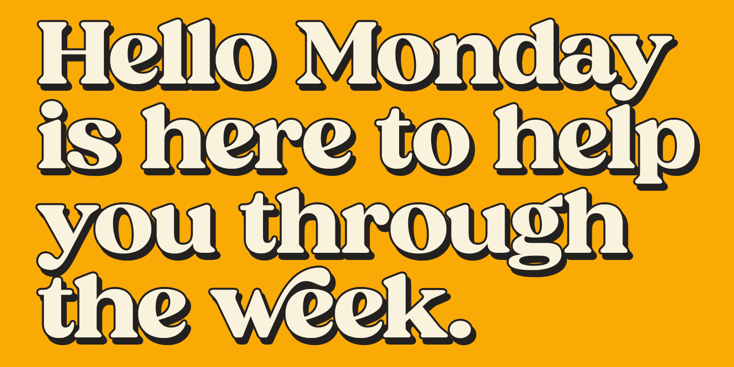 Hello Monday Font Poster #1