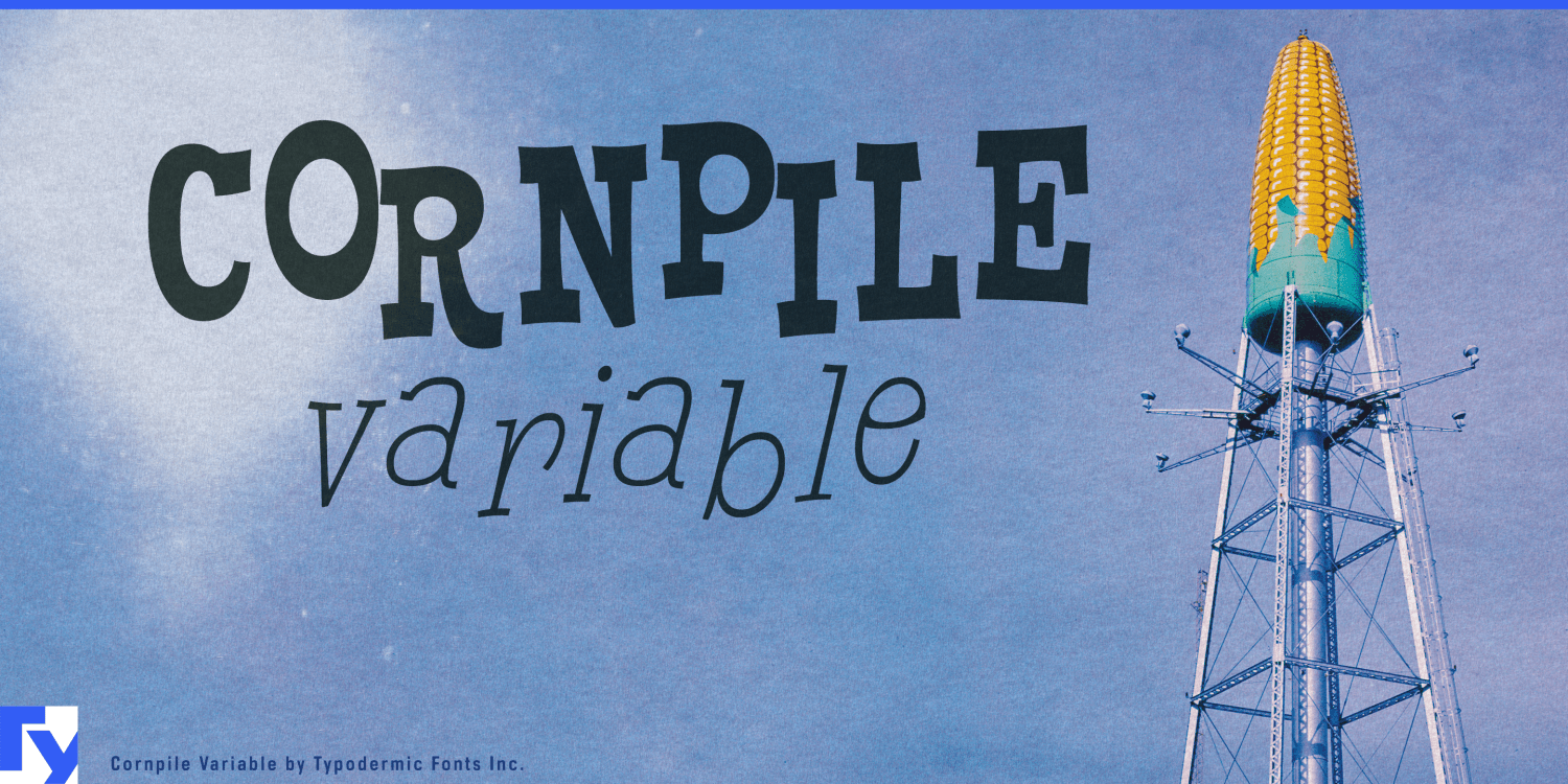Cornpile Variable Font Poster #1