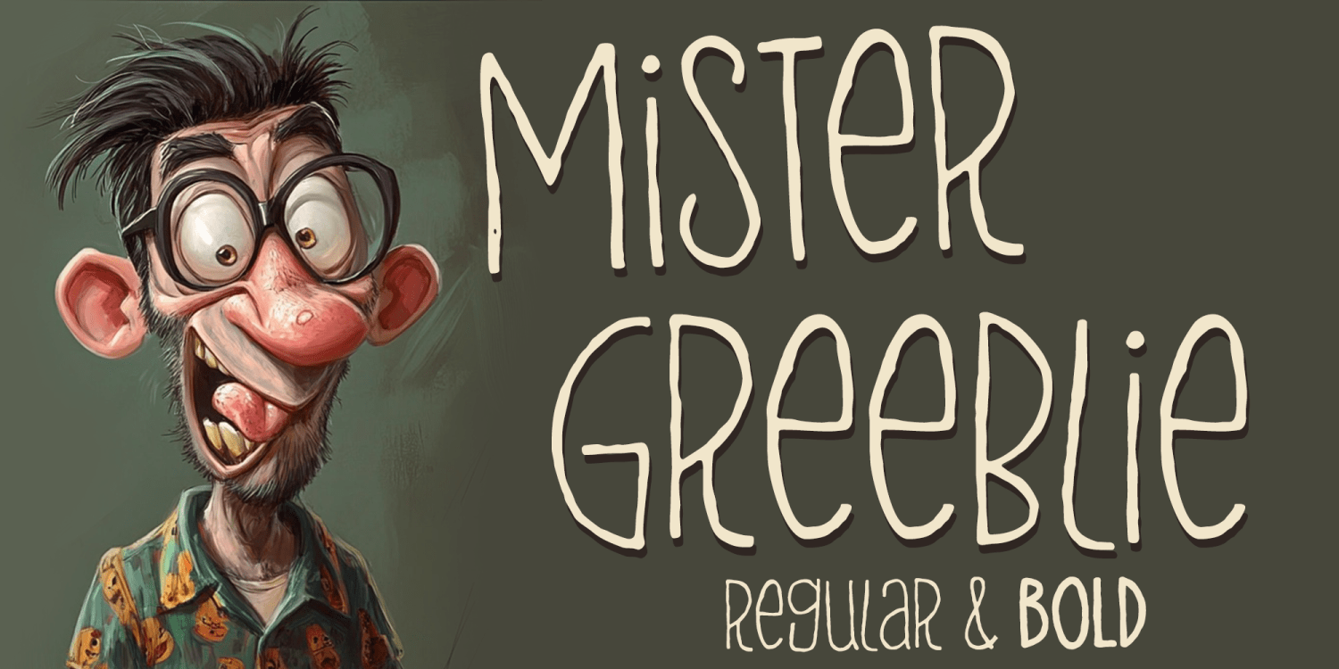 Mister Greeblie Font Poster #1