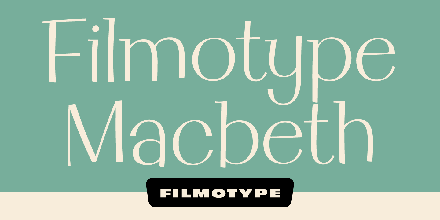 Filmotype MacBeth Font Poster #1