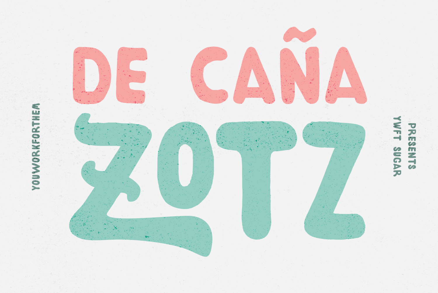 YWFT Sugar Font Poster #1