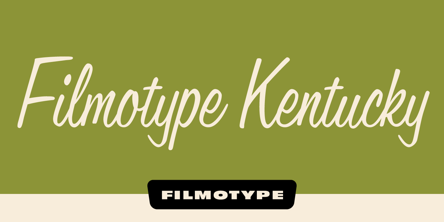 Filmotype Kentucky Font Poster #1