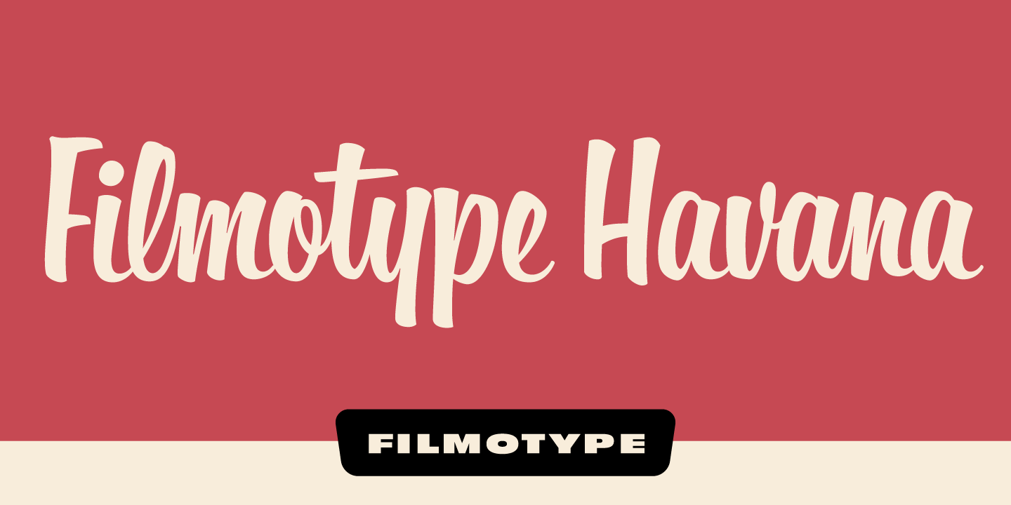 Filmotype Havana Font Poster #1