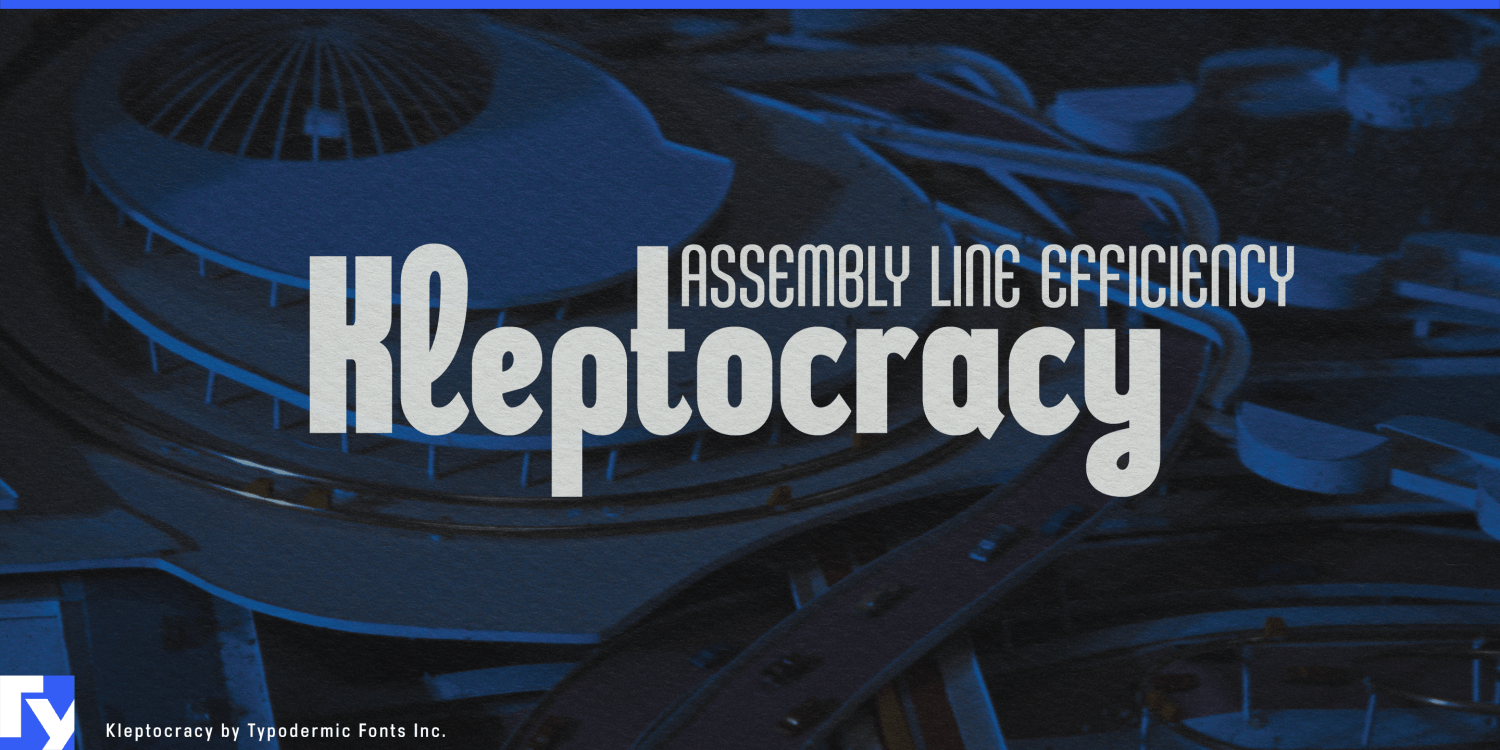 Kleptocracy Font Poster #1