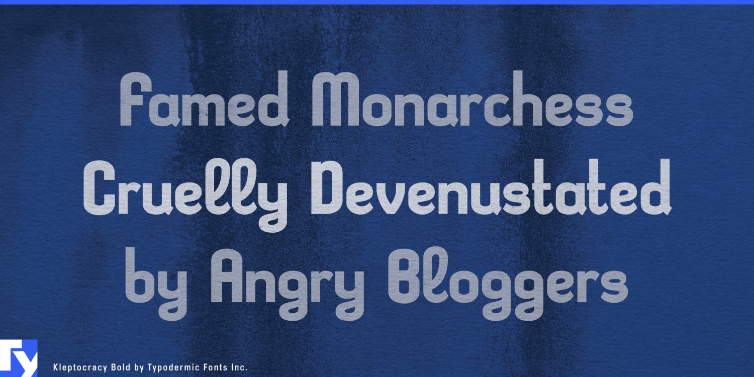 Kleptocracy Font Poster #1