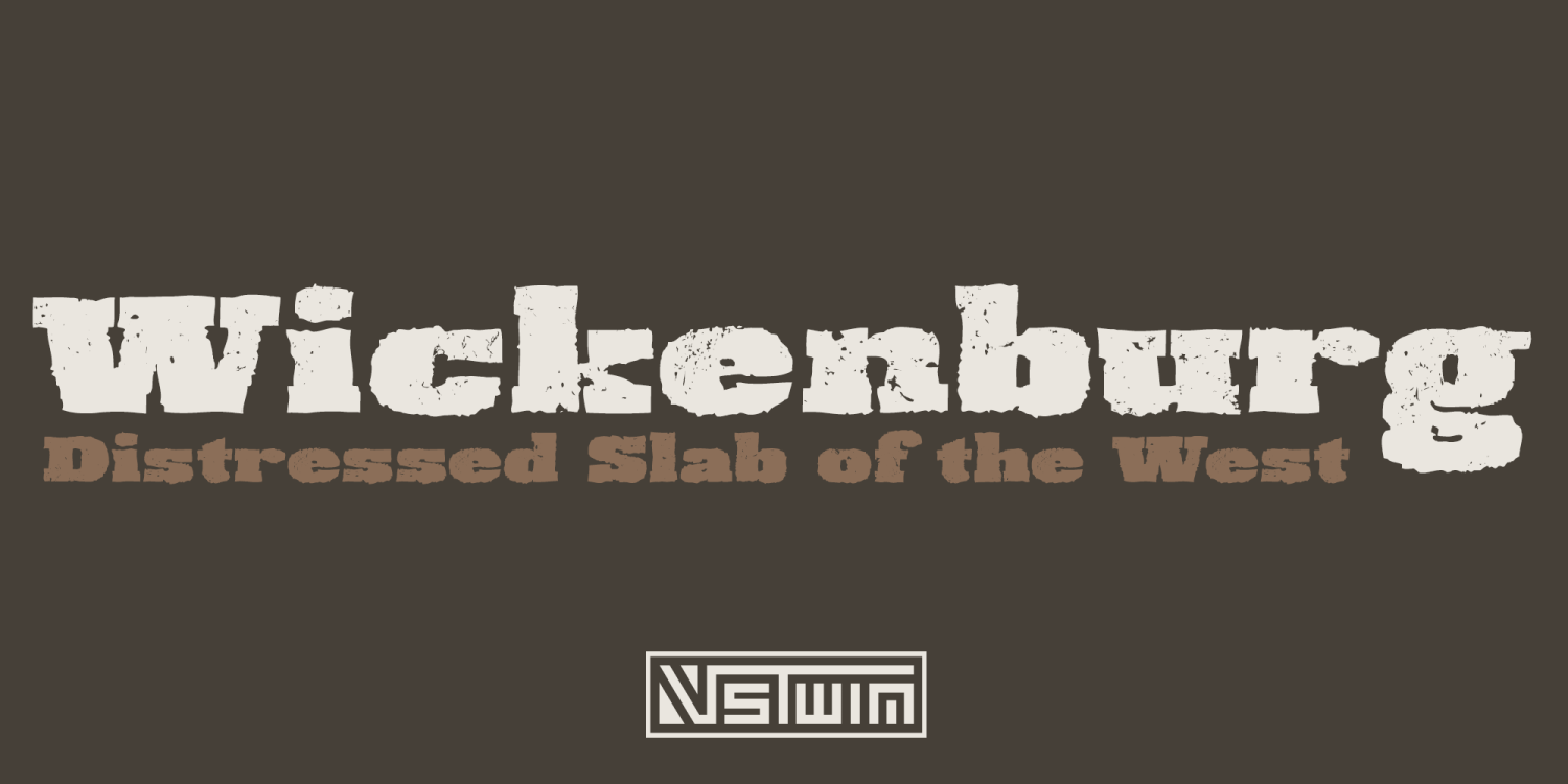 Wickenburg Font Poster #1