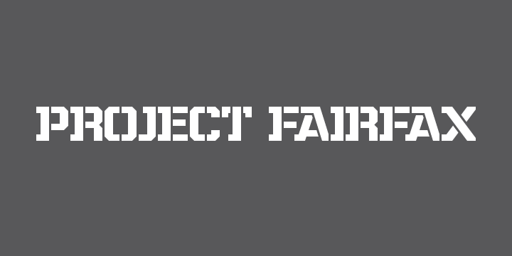 Project Fairfax Font Poster #1