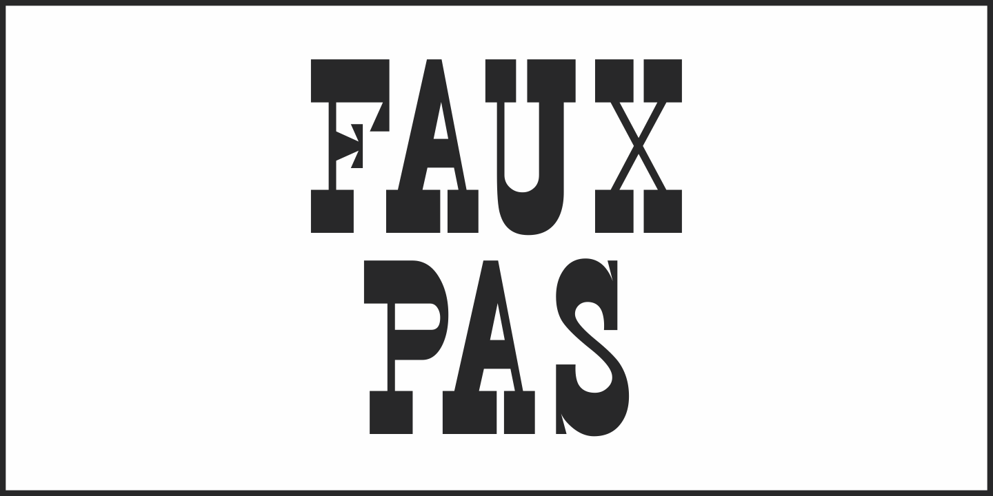 Faux Pas Font Poster #2