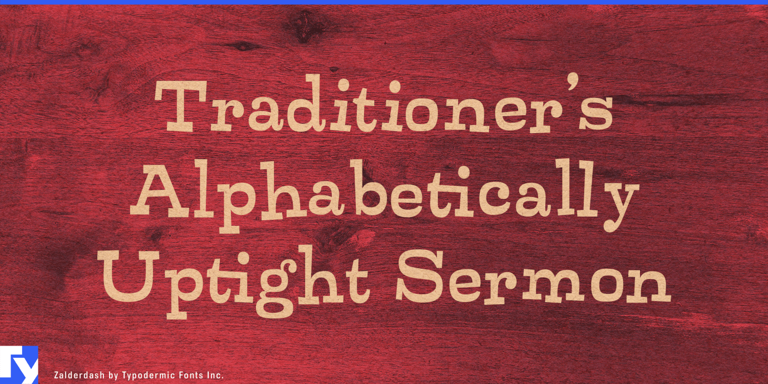 Zalderdash Font Poster #1