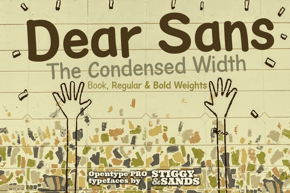 Dear Sans Condensed Poster