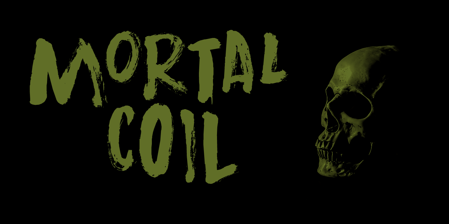 Mortal Coil Font Poster #1