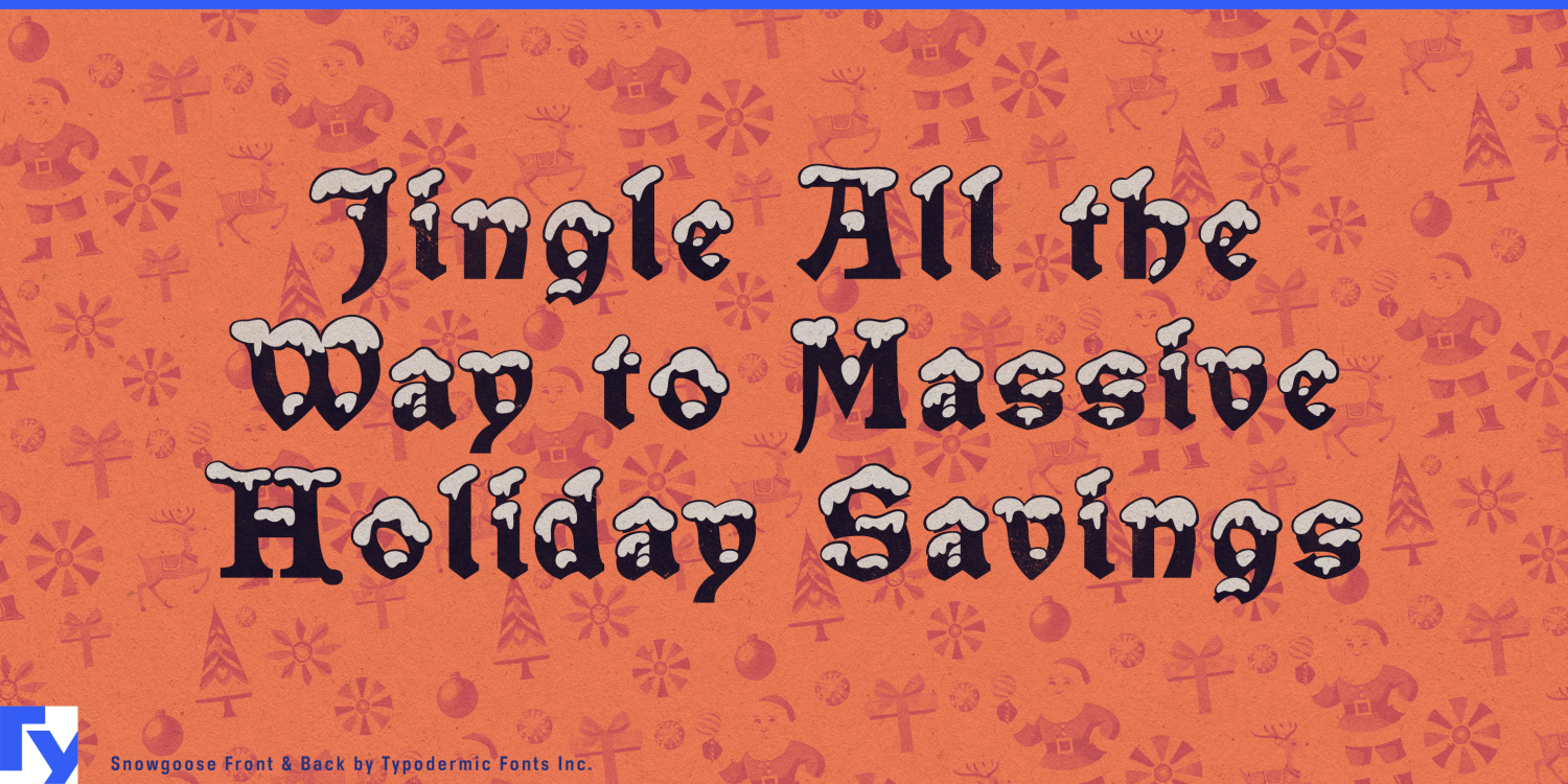 Snowgoose Font Poster #1