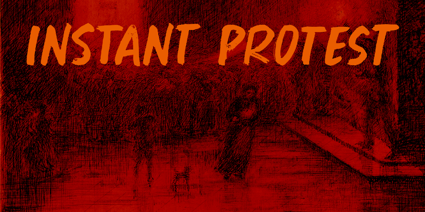 Protest Typeface Instant Protest Font Family by Hanoded | Font Bros