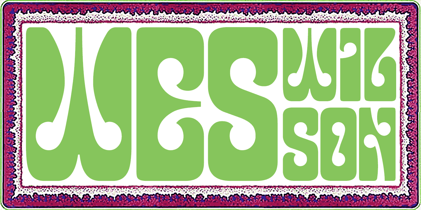 Wes Wilson Font Poster #1