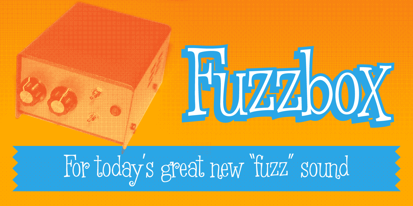 Fuzzbox Font Poster #1