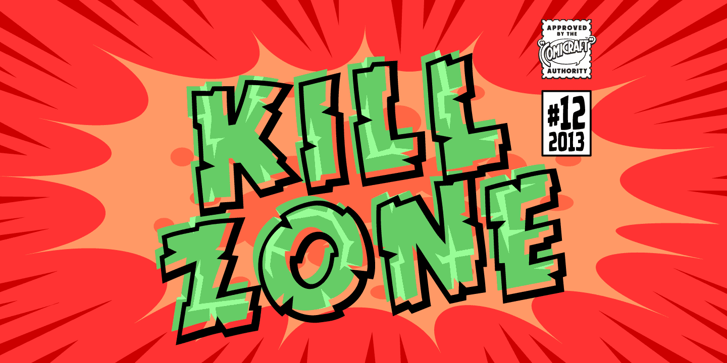 Kill Zone Font Poster