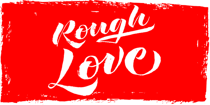 Rough Love Font Poster #1