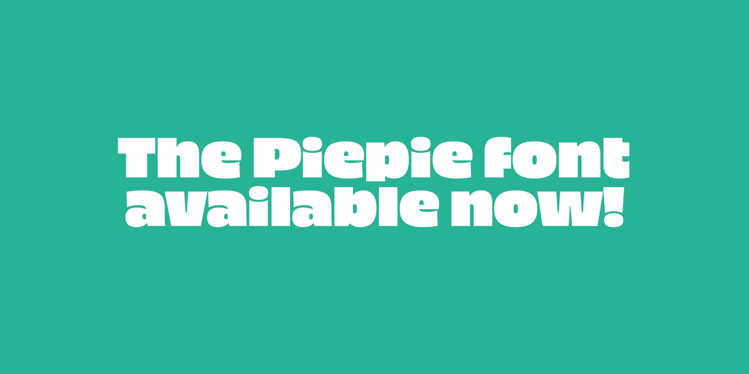 Piepie Font Poster #2